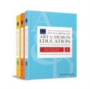 The International Encyclopedia of Art and Design Education, 3 Volume Set - Book