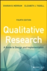 Qualitative Research : A Guide to Design and Implementation - eBook
