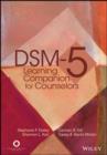 DSM-5 Learning Companion for Counselors - eBook