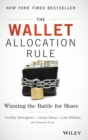 The Wallet Allocation Rule : Winning the Battle for Share - Book