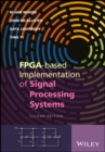 FPGA-based Implementation of Signal Processing Systems - Book