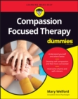 Compassion Focused Therapy For Dummies - eBook