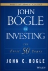 John Bogle on Investing : The First 50 Years - Book