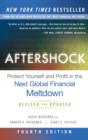 Aftershock : Protect Yourself and Profit in the Next Global Financial Meltdown - Book