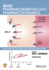 Basic Pharmacokinetics and Pharmacodynamics : An Integrated Textbook and Computer Simulations - Book