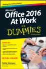 Office 2016 at Work For Dummies - Book