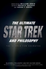 The Ultimate Star Trek and Philosophy : The Search for Socrates - Book