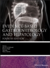 Evidence-based Gastroenterology and Hepatology - Book