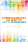 Reputation Strategy and Analytics in a Hyper-Connected World - eBook