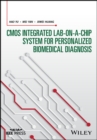 CMOS Integrated Lab-on-a-chip System for Personalized Biomedical Diagnosis - eBook