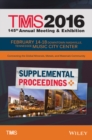 TMS 2016 Supplemental Proceedings : 145th Annual Meeting and Exhibition - Book