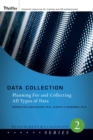 Data Collection : Planning for and Collecting All Types of Data - eBook