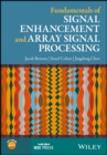 Fundamentals of Signal Enhancement and Array Signal Processing - eBook
