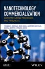 Nanotechnology Commercialization : Manufacturing Processes and Products - eBook