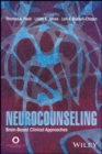 Neurocounseling : Brain-Based Clinical Approaches - eBook