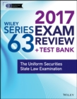 Wiley FINRA Series 63 Exam Review 2017 : The Uniform Securities Sate Law Examination - Book