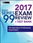 Wiley FINRA Series 99 Exam Review 2017 : The Operations Professional Examination - Book