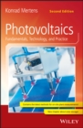Photovoltaics : Fundamentals, Technology, and Practice - eBook