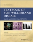 Textbook of Von Willebrand Disease : Basic and Clinical Aspects - Book