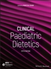 Clinical Paediatric Dietetics - Book