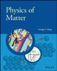 Physics of Matter - Book