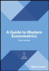 A Guide to Modern Econometrics - Book