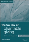 The Tax Law of Charitable Giving, 2018 Cumulative Supplement - Book