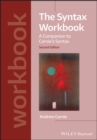 The Syntax Workbook : A Companion to Carnie's Syntax - Book