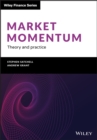 Market Momentum : Theory and Practice - Book