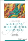 A Companion to Multiethnic Literature of the United States - Book