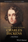 The Life of the Author: Charles Dickens - Book