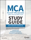 MCA Microsoft Office Specialist (Office 365 and Office 2019) Study Guide : Excel Associate Exam MO-200 - Book