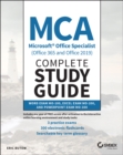 MCA Microsoft Office Specialist (Office 365 and Office 2019) Complete Study Guide : Word Exam MO-100, Excel Exam MO-200, and PowerPoint Exam MO-300 - eBook
