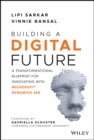 Building a Digital Future : A Transformational Blueprint for Innovating with Microsoft Dynamics 365 - Book