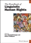 The Handbook of Linguistic Human Rights - Book