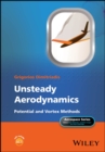Unsteady Aerodynamics : Potential and Vortex Methods - Book