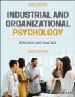 Industrial and Organizational Psychology : Research and Practice - eBook