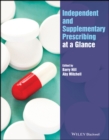 Independent and Supplementary Prescribing At a Glance - eBook