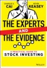 The Experts and the Evidence : A Practical Guide to Stock Investing - eBook