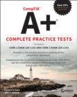 CompTIA A+ Complete Practice Tests : Core 1 Exam 220-1101 and Core 2 Exam 220-1102 - eBook