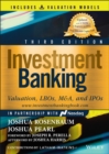 Investment Banking : Valuation, LBOs, M&A, and IPOs (Book + Valuation Models) - Book