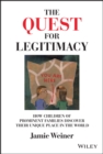 The Quest for Legitimacy : How Children of Prominent Families Discover Their Unique Place in the World - Book