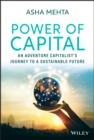 Power of Capital : An Adventure Capitalist's Journey to a Sustainable Future - eBook