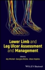 Lower Limb and Leg Ulcer Assessment and Management - eBook