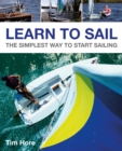 Learn to Sail : The Simplest Way to Start Sailing - Book