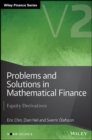 Problems and Solutions in Mathematical Finance, Volume 2 : Equity Derivatives - Book