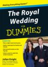 The Royal Wedding For Dummies - Book