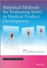 Statistical Methods for Evaluating Safety in Medical Product Development - Book
