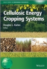 Cellulosic Energy Cropping Systems - Book