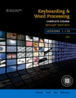 Keyboarding and Word Processing, Complete Course, Lessons 1-110: Microsoft Word 2013: College Keyboarding - Book